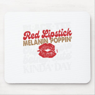 Black T-Shirt Red Lipstick Melanin Juneteenth Blac Mousepad