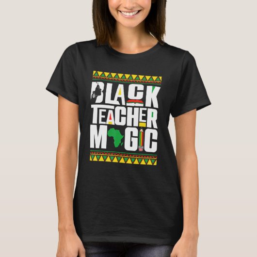 Black Teacher Magic Afro African Black History Mon T-Shirt (Vorderseite)