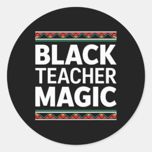 Black Teacher Magic Black History Montag Afrikanis Runder Aufkleber