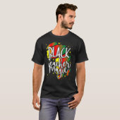 Black Teacher Magic Black History Month Afro Afric T-Shirt (Vorne ganz)