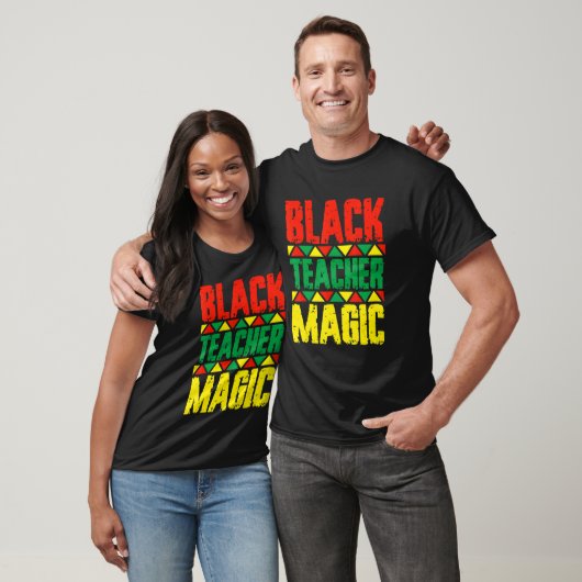 Black Teacher Magic Black History Month Black Afri T-Shirt (Unisex)
