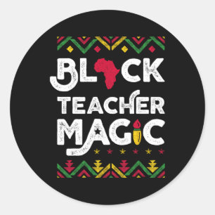 Black Teacher Magic Teacher Schwarze Geschichte Mo Runder Aufkleber