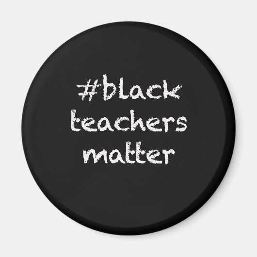 Black Teachers Matter Kühlschrankmagnet Lehrer Ges (Vorne)