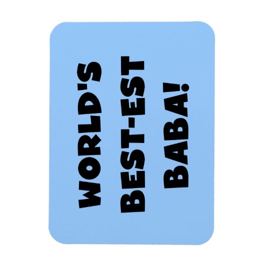 Black Text Best Baba T - Shirt und Geschenke Magnet (Vertikal)