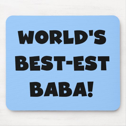 Black Text Best Baba T - Shirt und Geschenke Mousepad (Vorne)