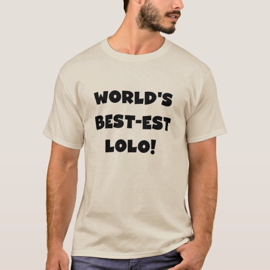 Black Text Best Lolo T - Shirt und Geschenke (Vorderseite)