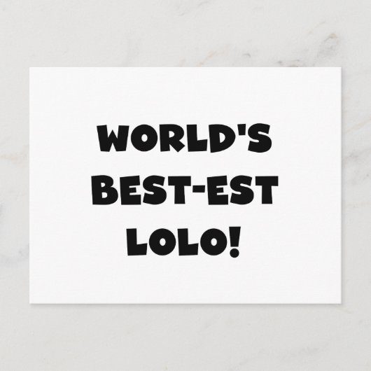 Black Text Best Lolo T - Shirt und Geschenke Postkarte (Vorderseite)