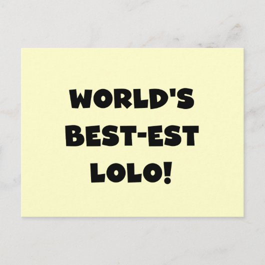Black Text Best Lolo T - Shirt und Geschenke Postkarte (Vorderseite)