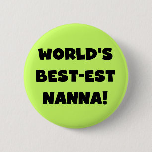 Black Text Best Nanna T - Shirt und Geschenke Button