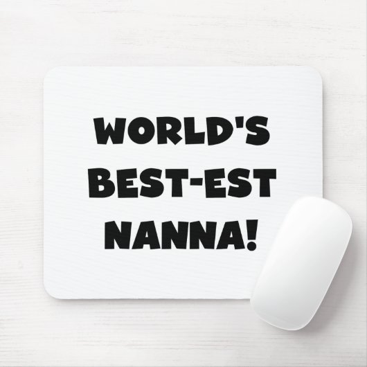Black Text Best Nanna T - Shirt und Geschenke Mousepad (Mit Mouse)