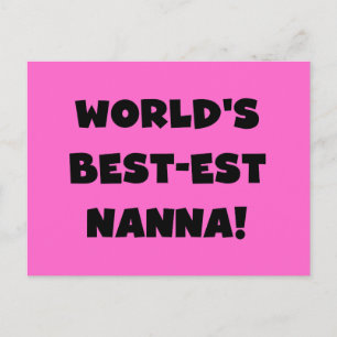 Black Text Best Nanna T - Shirt und Geschenke Postkarte