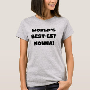 Black Text Best Nonna T - Shirt and Gifts