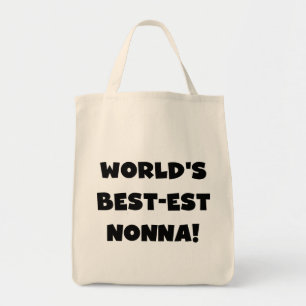 Black Text Best Nonna T - Shirt and Gifts Tragetasche