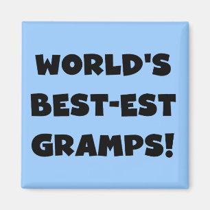 Black Text World's Best Gramps Geschenke Magnet