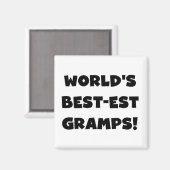 Black Text World's Best Gramps Geschenke Magnet (Vorderseite/Rückseite)