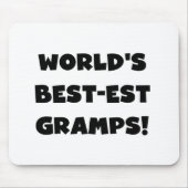 Black Text World's Best Gramps Geschenke Mousepad (Vorne)
