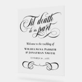 Black Til Death Do us Part Wedding Willkommen Acrylschild (Winkel)