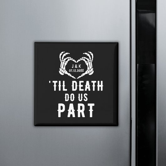 Black Til Death tun uns Teil Wedding benutzerdefin Magnet