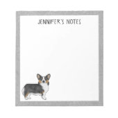 Black Tri Pembroke Welsh Corgi Hund und Text Notizblock (Vorderseite)