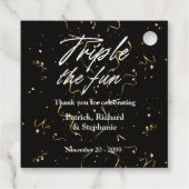 Black Triple the Fun Friends Joint Birthday Geschenkanhänger (Rückseite)