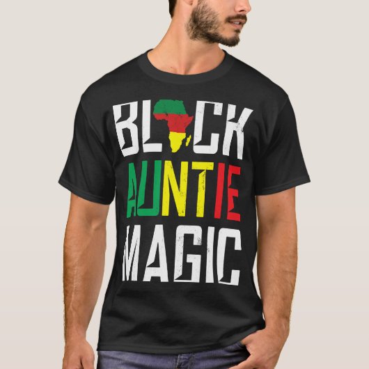 Black Ttie Magic Tante Godmata afrikanische Herkun T-Shirt (Vorderseite)