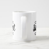 Black Typografy Coffee Sweet Coffee Drinker Jumbo-Tasse (Rückseite)
