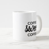 Black Typografy Coffee Sweet Coffee Drinker Jumbo-Tasse (Vorderseite Rechts)