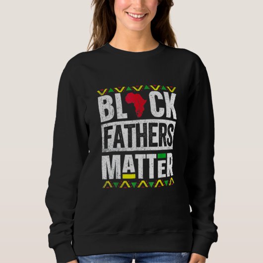 Black Vathers Mat Fteror Men Vater Ehemännischgesc Sweatshirt (Vorderseite)