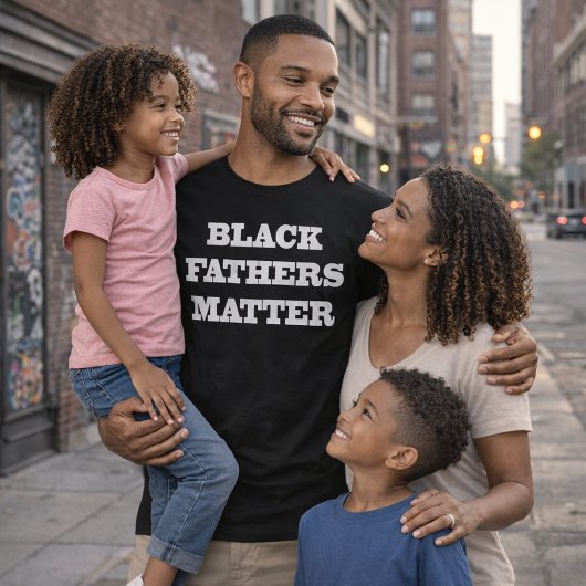 Black Vathers Matter T - Shirt