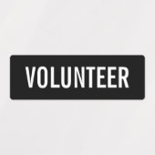 Black Volunteer Abzeichen Labels Etiketten (Design 2)