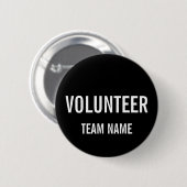 Black Volunteer Abzeichen mit benutzerdefinierten Button (Vorne & Hinten)