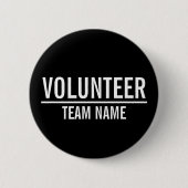 Black Volunteer Abzeichen mit benutzerdefinierten Button (Vorderseite)