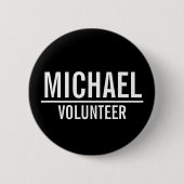 Black Volunteer Abzeichen mit Individuelle Name Button (Vorderseite)