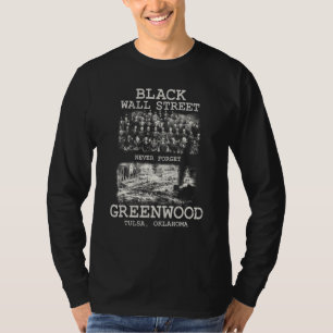 Black Wall Street Tulsa Oklahoma Schwarze Geschich T-Shirt