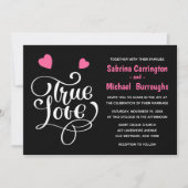 Black Wedding True Love Pink Herztypografie Einladung (Vorderseite)