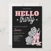 Black Western Disco Cowgirl 30th Birthday Party Einladung (Vorderseite)