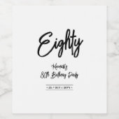 Black & White | Chic Eighty 80th Birthday Party Weinetikett (Einzelnes Label)