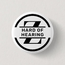 Black White Circle Monogram Hard of Hearing Button