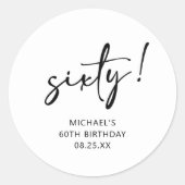 Black & White Dreißig 60. Geburtstag Runder Aufkleber (Vorderseite)