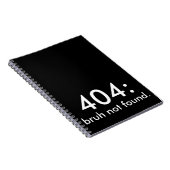 Black & White Funny Zitat 404: bruh nicht gefunden Notizblock (Rechte Seite)