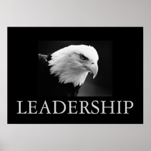 Black & White Motivierend Leadership Eagle Poster