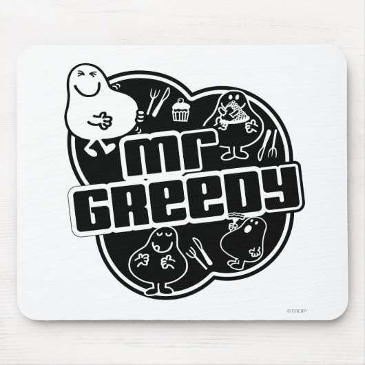 Black & White Mr. Greedy Mousepad (Vorne)