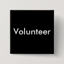 Black White Volunteer Button