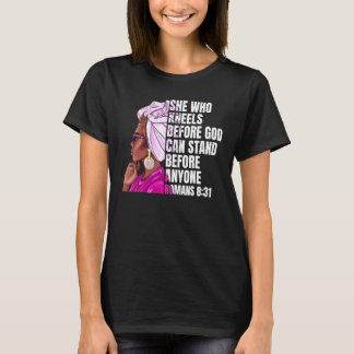 Black Woman African Zitat Black History T-Shirt