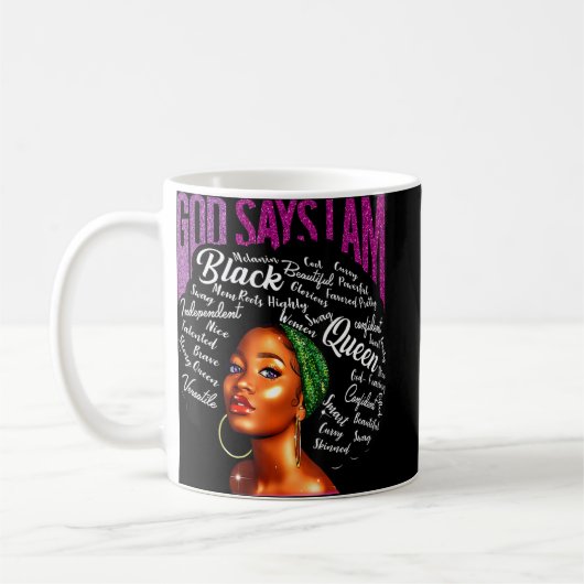 Black Woman God Say I Be African American Lady Bla Kaffeetasse (Links)