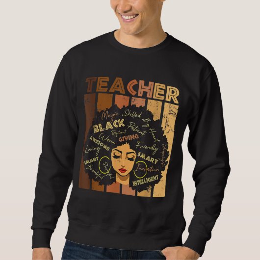 Black Woman Teacher Afro Retro Black History Month Sweatshirt (Vorderseite)