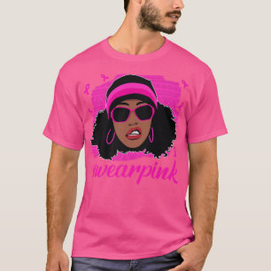 Black Women Ribbon Pink tragen rosa Brustkrebs Aw T-Shirt
