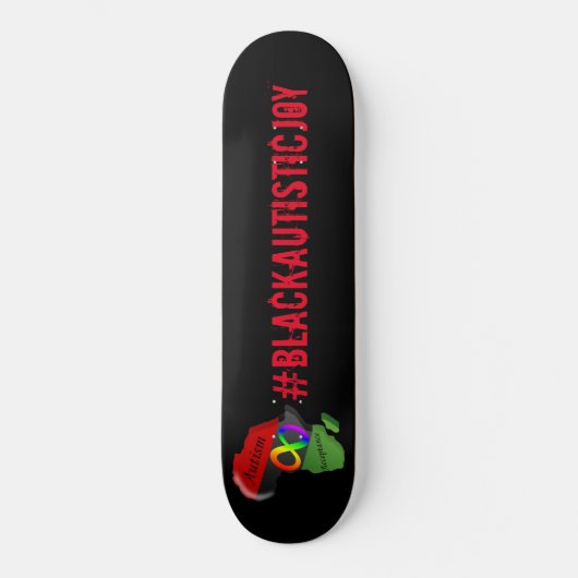 #BlackAutisticJoy Skateboard (Vorderseite)