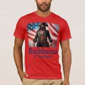 Blackbeard für den Präsidenten T-Shirt (Vorderseite)
