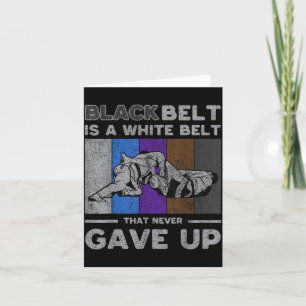 Blackbelt Ist Ein Weißgurt Der Aufgab Brazilian Ji Karte